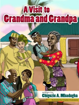 cover image of A Visit to Grandma and Grandpa